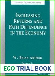 Increasing Returns and Path Dependence in the Economy