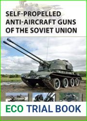 Osprey New Vanguard 222 - Self-Propelled Anti-Aircraft Guns of the Soviet Union