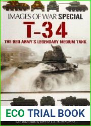 T-34 The Red Army|s Legendary Medium Tank