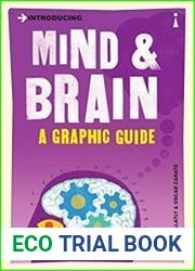 Introducing Mind and Brain A Graphic Guide