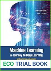 Machine Learning - A Journey To Deep Learning With Exercises And Answers