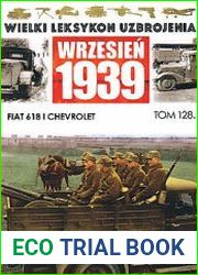 Fiat 618 i Chevrolet (Wielki Leksykon Uzbrojenia Wrzesien 1939 Tom 128)