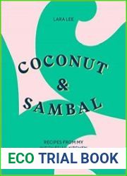 Coconut & Sambal Recipes from my Indonesian Kitchen