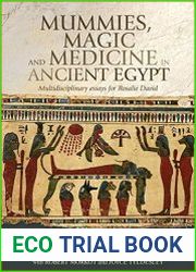 Mummies, Magic, and Medicine in Ancient Egypt