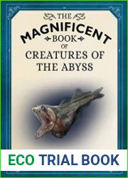 The Magnificent Book of Creatures of the Abyss