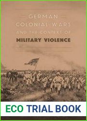 German Colonial Wars and the Context of Military Violence