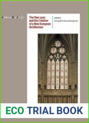 The Year 1300 and the Creation of a new European Architecture