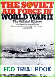 The Soviet Air Force in World War II The Official History