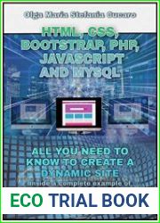 HTML, CSS, Bootstrap, Php, javascript and MySql All you need to know to create a dynamic site