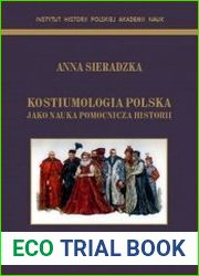 Kostiumologia polska jako nauka pomocnicza historii