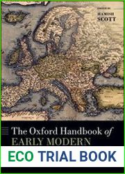 The Oxford Handbook of Early Modern European History, 1350-1750 Volume I-II Peoples and Place