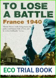 To Lose a Battle France 1940