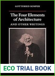 The Four Elements of Architecture and Other Writings
