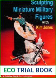 Sculpting Miniature Military Figures