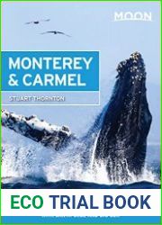 Moon Monterey & Carmel With Santa Cruz & Big Sur, 7th Edition