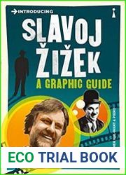 Introducing Slavoj Zizek A Graphic Guide