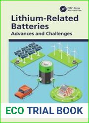 Lithium-Related Batteries Advances and Challenges