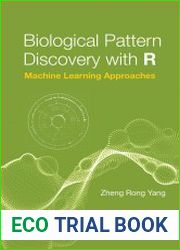 Biological Pattern Discovery with R Machine Learning Approaches