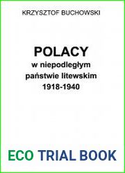 Polacy w niepodleglym panstwie litewskim 1918 – 1940гг