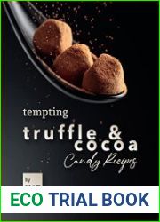 Tempting Truffle & Cocoa Candy Recipes Meals To Celebrate National Cream-Filled Chocolates Day