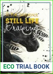 A Full Sequence Of Still Life Drawing