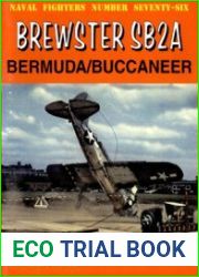 Brewster SB2A Bermuda/Buccaneer (Naval Fighters 76)