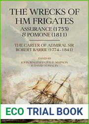 The Wrecks of HM Frigates Assurance (1753) and Pomone (1811)
