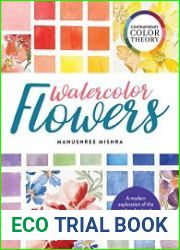Contemporary Color Theory Watercolor Flowers A modern exploration of the color wheel and watercolor
