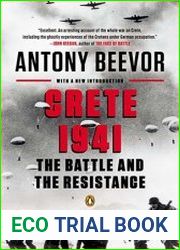 Crete 1941 The Battle and the Resistance