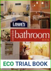 Lowe|s Complete Bathroom Book (Lowe|s Home Improvement)