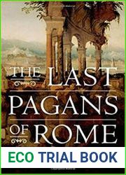 The Last Pagans of Rome