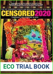 Censored 2020 The Top Censored Stories and Media Analysis of 2018-2019