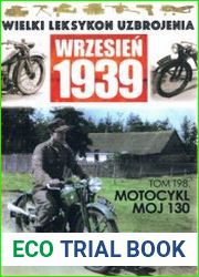 Motocykl MOJ 130 (Wielki Leksykon Uzbrojenia Wrzesien 1939 Tom 198)