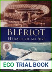 Bleriot Herald of an Age