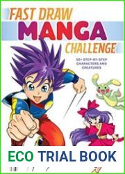 Fast Draw Manga Challenge 50+ Step-by-Step Characters and Creatures