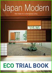 Japan Modern New Ideas for Contemporary Living