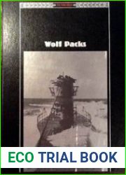 Wolf Packs (The Third Reich Series)