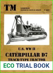 U.S. WWII Caterpillar D7 Track-Type Tractor
