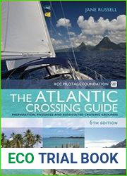 The RCC Pilotage Foundation Atlantic Crossing Guide, 6th Edition
