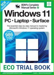 The Complete Windows 11 Manual - 1st Edition 2022