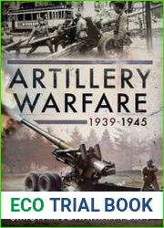 Artillery Warfare 1939-1945