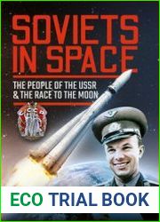 Soviets in Space The People of the USSR and the Race to the Moon