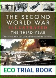 The Second World War Illustrated The Third Year