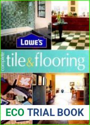 Lowe|s Complete Tile & Flooring Book
