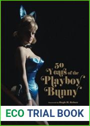 Playboy 50 Years of the Playboy Bunny
