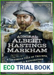 Admiral Albert Hastings Markham