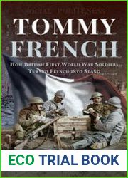 Tommy French How British First World War Soldiers Turned French into Slang