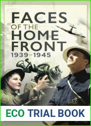Faces of the Home Front 1939-1945