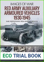 Red Army Auxiliary Armoured Vehicles 1930-1945 (Images of War)