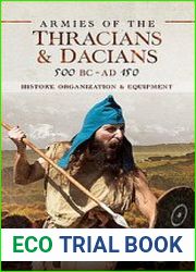 Armies of the Thracians and Dacians, 500 BC to AD 150